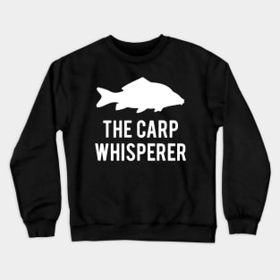 The Carp Whisperer Crewneck Sweatshirt